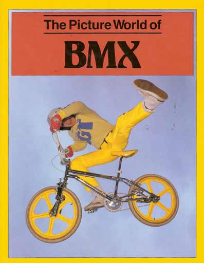the picture world of bmx 1989